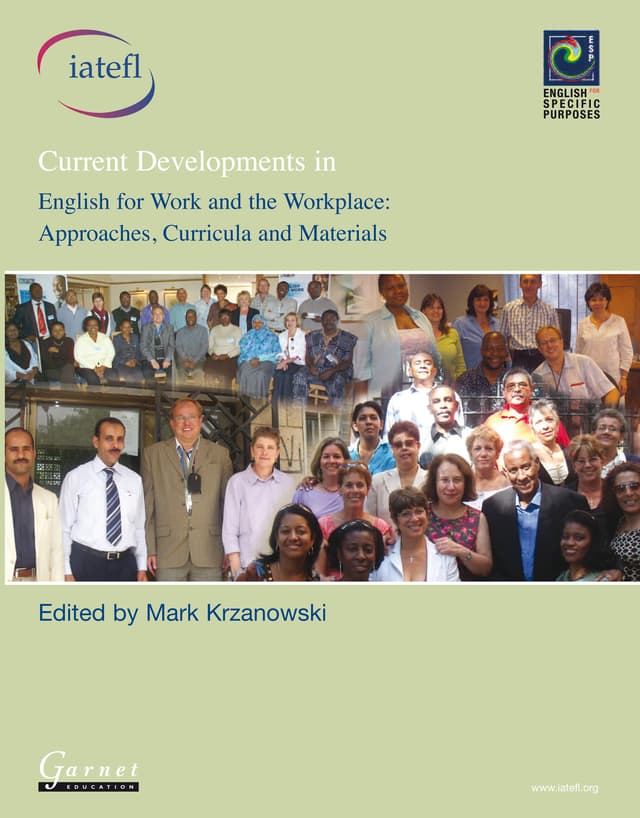 Current Developments in English for Work and the Workplace: Approaches, Curricula and Materials