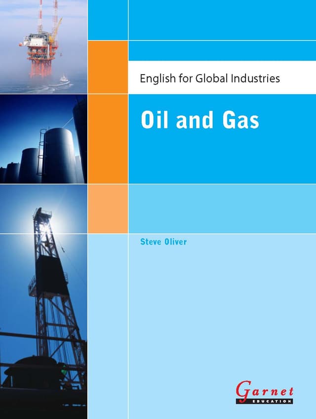 English for Global Industries: Oil and Gas Study Book