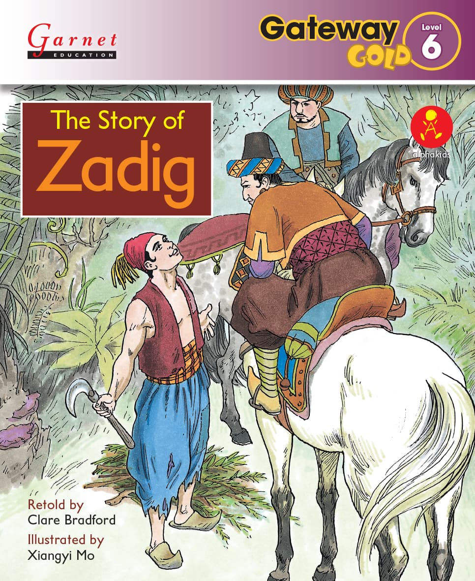 Gateway Gold Level 6 Reader Book 4 - The Story of Zadig