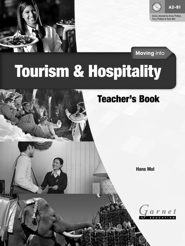 Moving into Tourism and Hospitality Teacher's Book