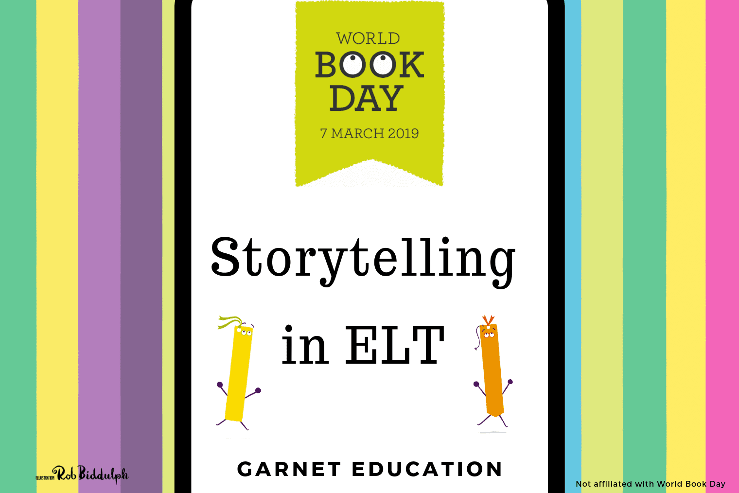 Rainbow coloured World Book day banner with cute dancing bookmarks. Storytelling in ELT | Garnet Education.