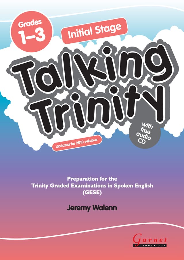 Talking Trinity: Initial Stage: Preparation for the Trinity Examinations Revised Edition Student's Book with audio CD