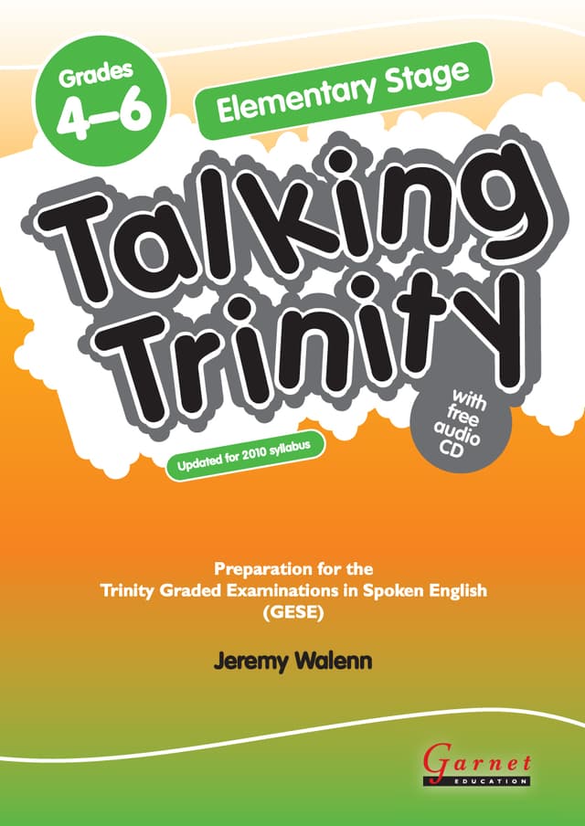 Talking Trinity: Elementary Stage: Preparation for the Trinity Examinations Revised Edition Student's Book with audio CD