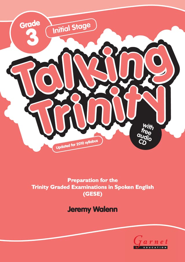 Talking Trinity: Initial Stage: Preparation for the Trinity Examinations Revised Edition Student's Book with audio CD