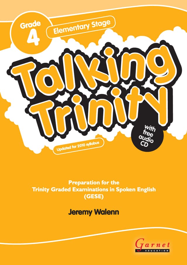 Talking Trinity: Elementary Stage: Preparation for the Trinity Examinations Revised Edition Student's Book with audio CD