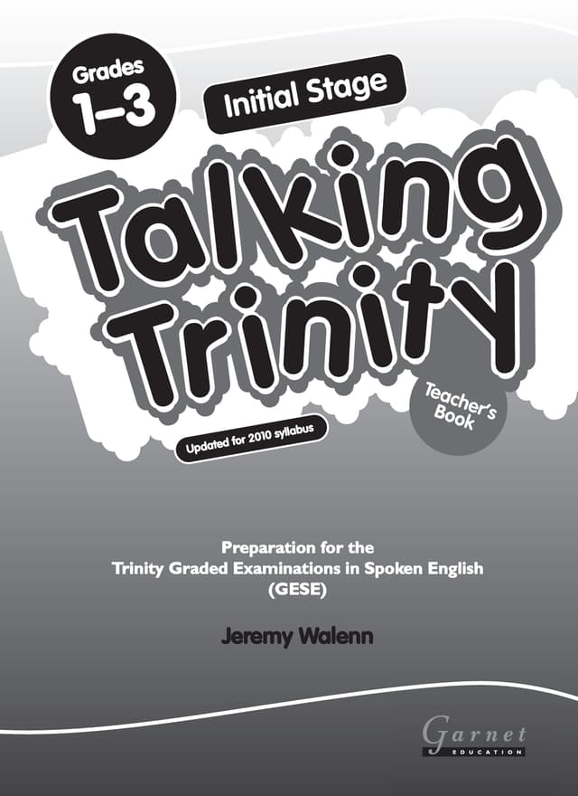 Talking Trinity: Initial Stage: Preparation for the Trinity Examinations Revised Edition Teacher's Book