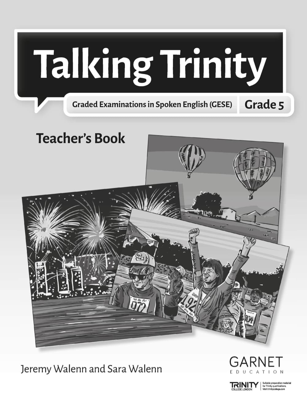 Talking Trinity 2018 Edition – GESE Grade 5 Teacher's Book