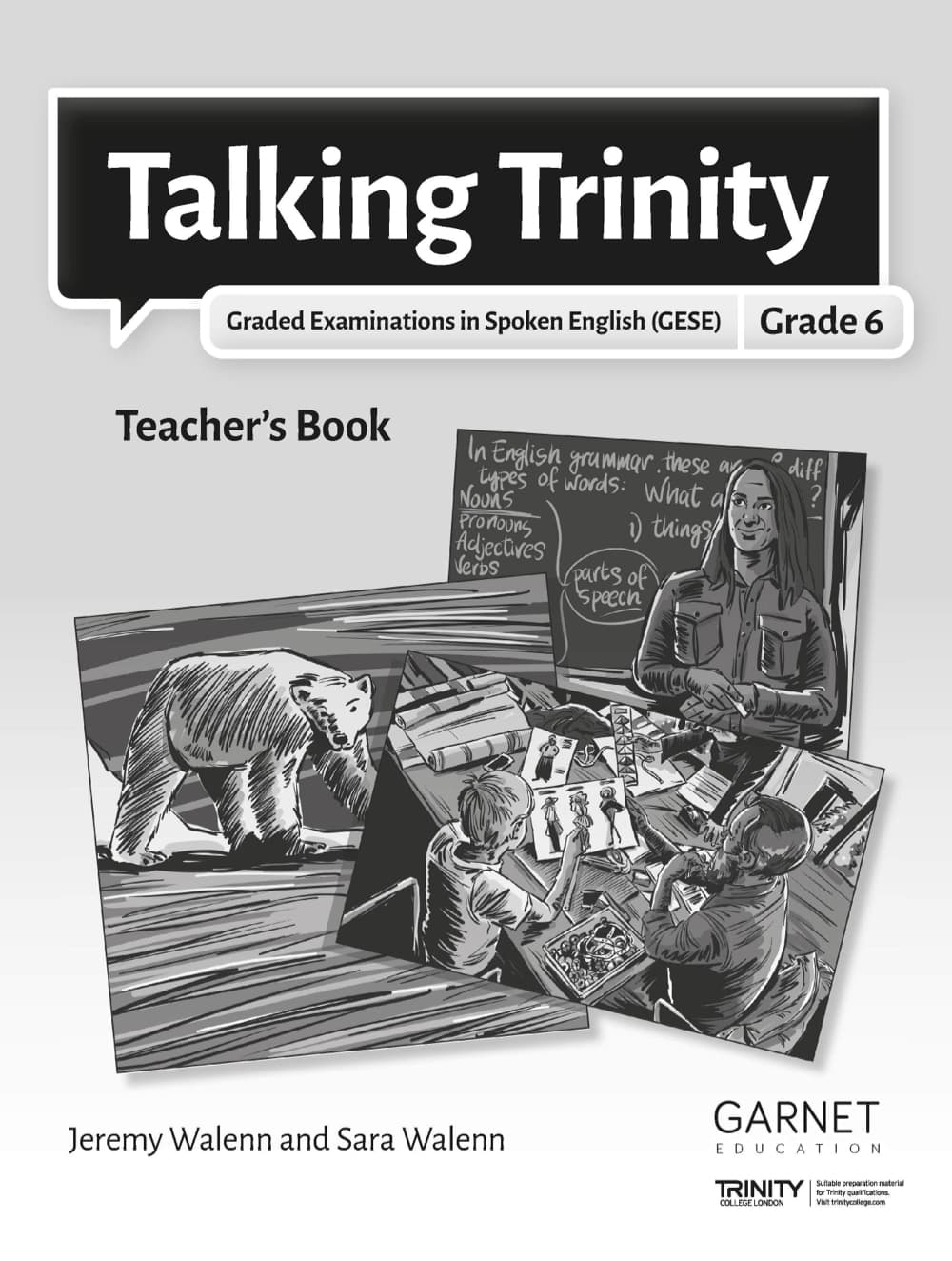 Talking Trinity 2018 Edition – GESE Grade 6 Teacher's Book