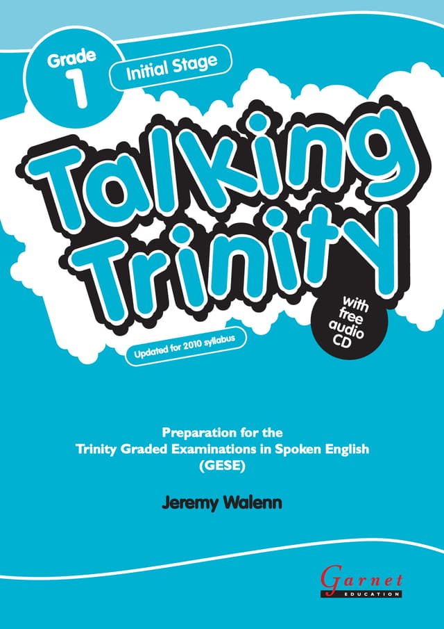 Talking Trinity: Initial Stage: Preparation for the Trinity Examinations Revised Edition Student's Book with audio CD