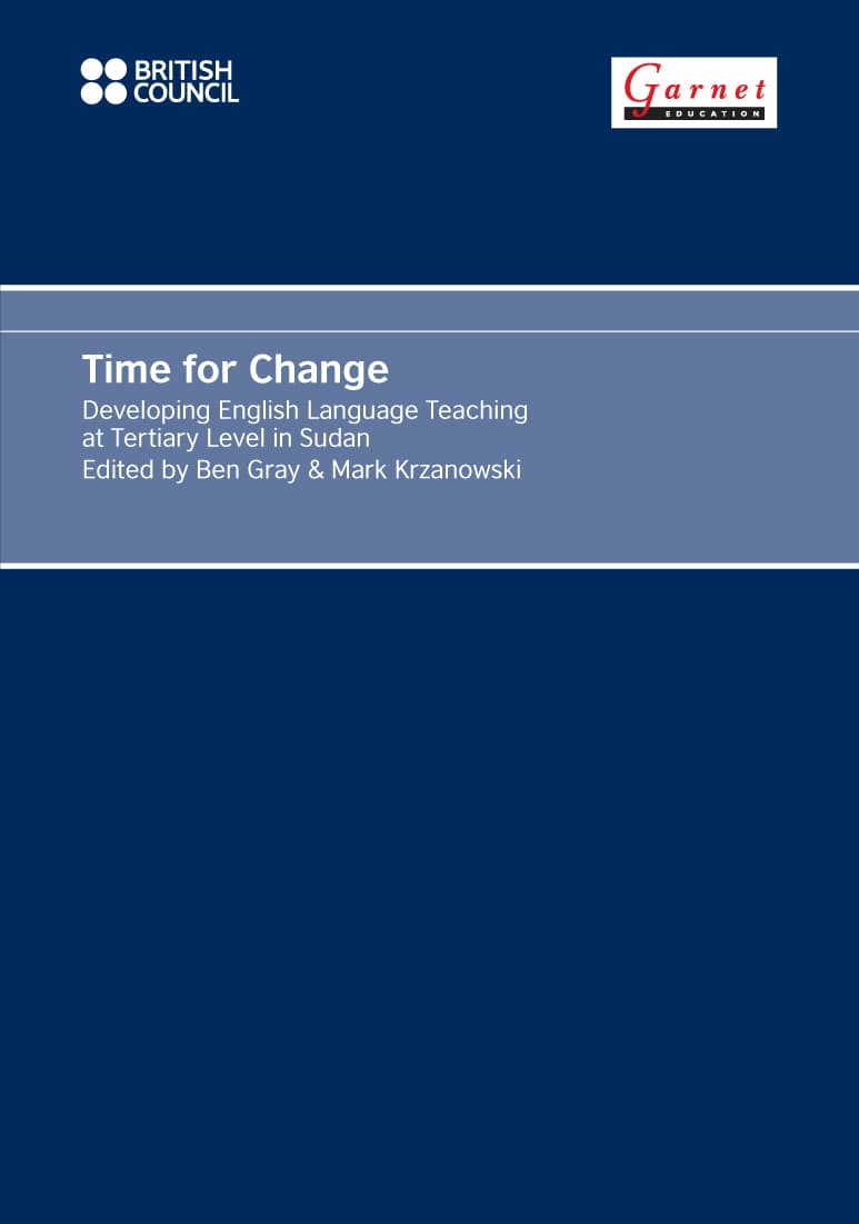 Time for Change Developing English Language Teaching at Tertiary Level in Sudan