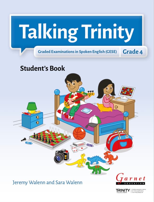 Talking Trinity 2018 Edition – GESE Grade 4 Student's Book