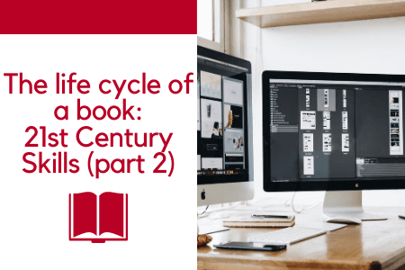 The life cycle of a book – part 2