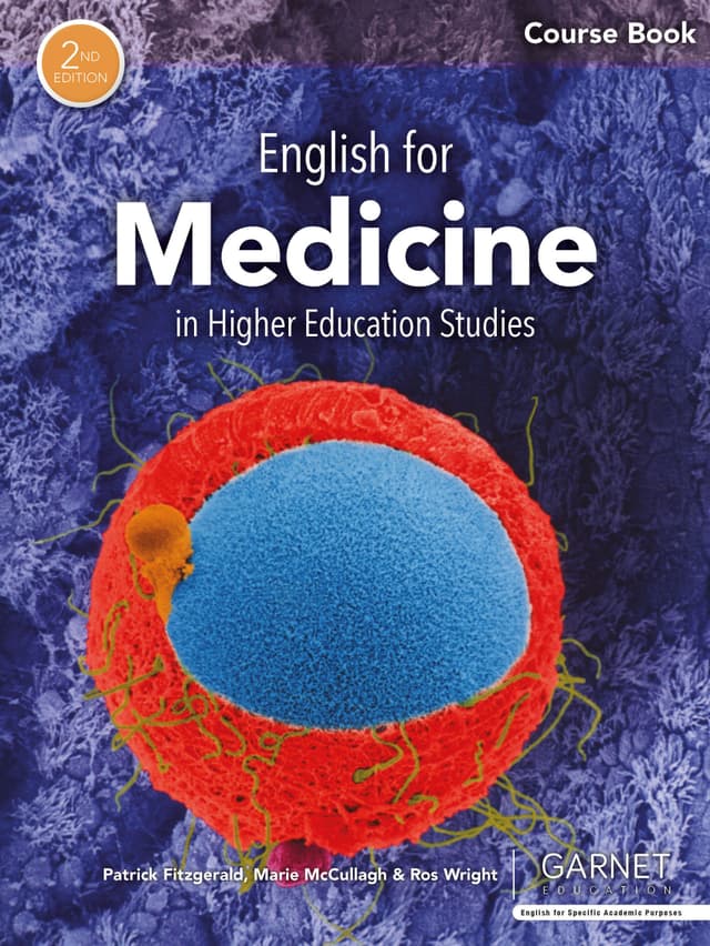English for Medicine in Higher Education Studies - 2nd Edition Course Book