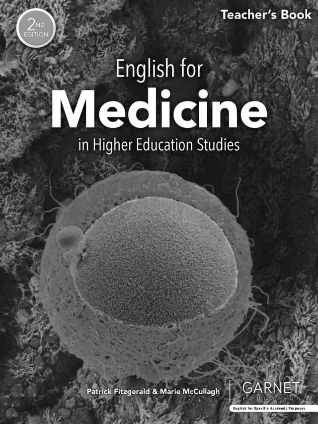 English for Medicine in Higher Education Studies - 2nd Edition Teacher's Book