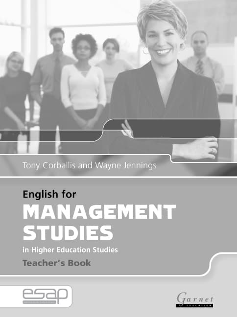 English for Management Studies in Higher Education Studies Teacher's Book