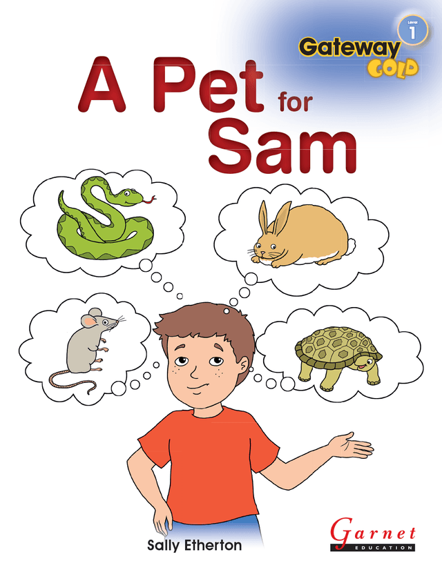 Gateway Gold Level 1 Big Book 3 with audio CD - A Pet for Sam