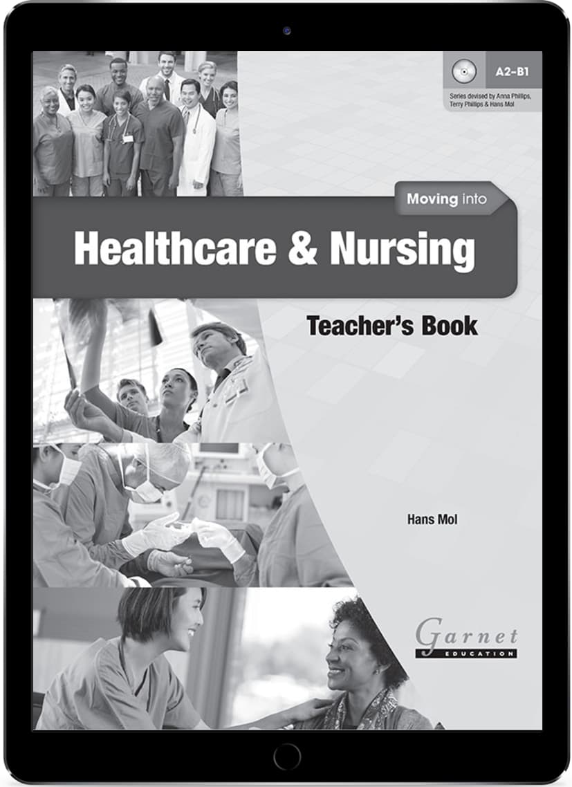 Moving into Healthcare and Nursing Teacher's eBook