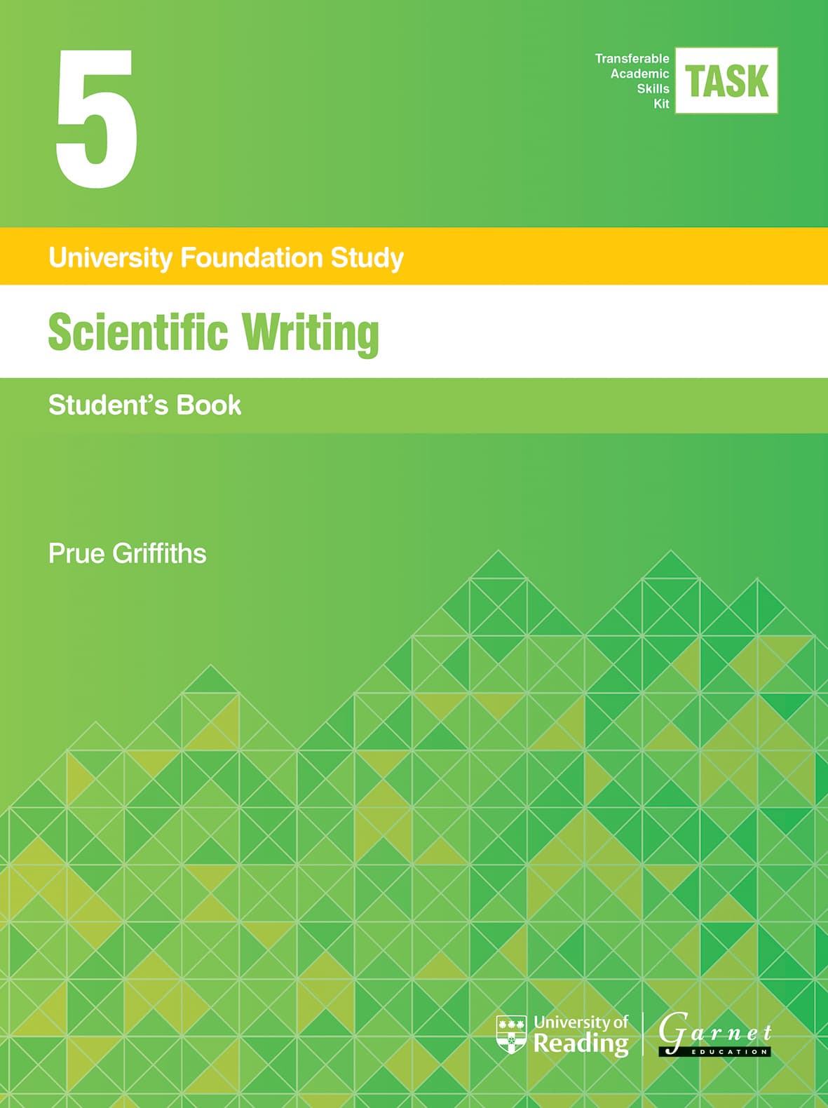 TASK 5 Scientific Writing (2015) Student's Book