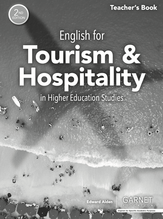 English for Tourism and Hospitality in Higher Education Studies - 2nd Edition Teacher's Book
