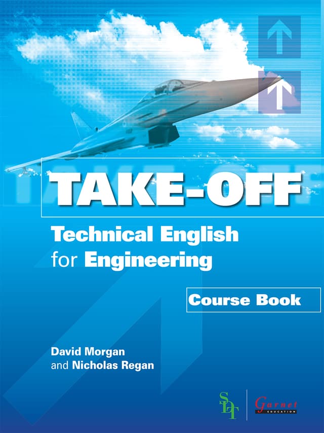 Take-Off: Technical English for Engineering Course Book with audio CDs