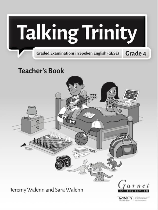Talking Trinity 2018 Edition – GESE Grade 4 Teacher's Book