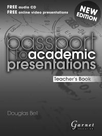 Passport to Academic Presentations Revised Edition
