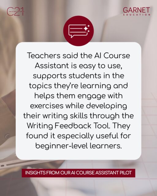 The AI Course Assistant is now available in the International Editions of C21 English for the 21st Century eBooks (L1–5)!

During the pilot, teachers shared that the tool is easy to use, helps students stay engaged with exercises and is especially useful for beginner-level learners.

Powered by artificial intelligence, it provides personalized assistance. Students can ask for clarity, guidance and support with just one click, seamlessly connected to the eBook content.

The AI Course Assistant will be expanding to more eBooks soon.

Click the link in our bio and go to ‘View Our Products’ to explore the full range of C21 English for the 21st Century print and digital resources.

#edtech #aiineducation #digitallearning #writingtools #21stcenturylearning